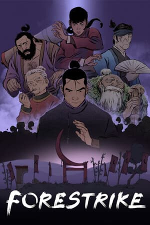 Forestrike — 预视武宗