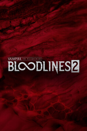 Vampire: The Masquerade® – Bloodlines™ 2
